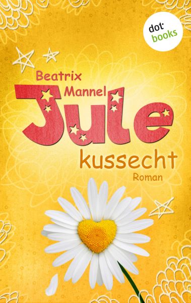 Jule - Band 2: Kussecht