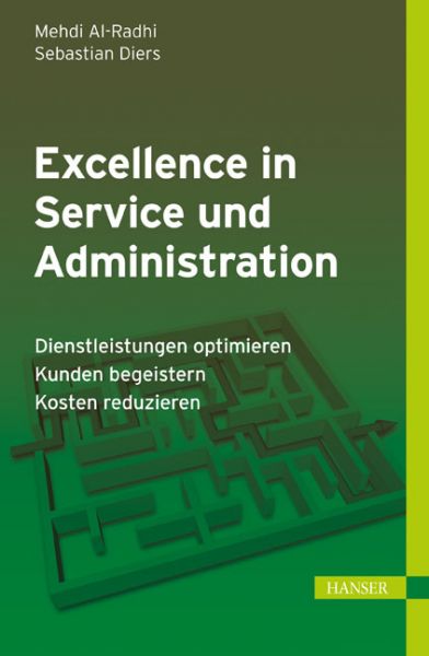 Excellence in Service und Administration