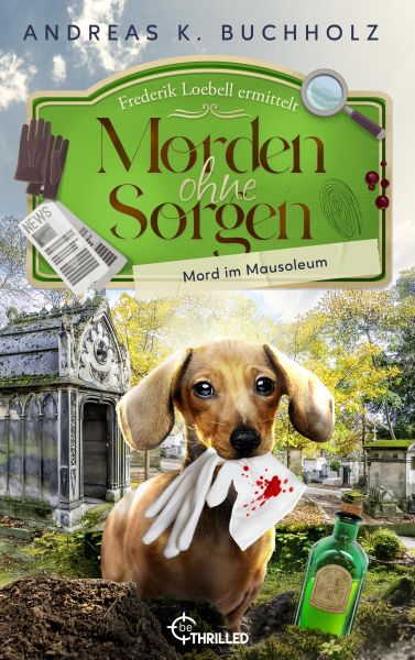 Morden ohne Sorgen - Mord im Mausoleum