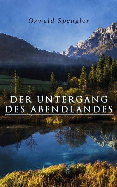 Der Untergang des Abendlandes