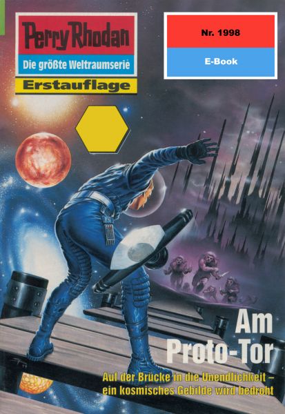 Perry Rhodan 1998: Am Proto-Tor