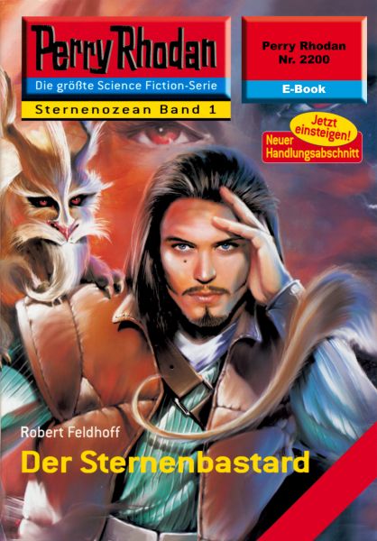 Perry Rhodan 2200: Der Sternenbastard