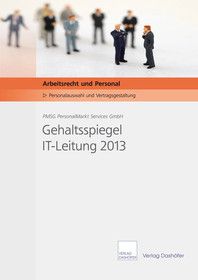 Gehaltsspiegel IT-Leitung 2013 - Download PDF