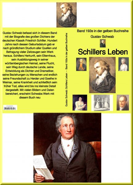 Gustav Schwab: Schillers Leben – Band 192e in der gelben Buchreihe