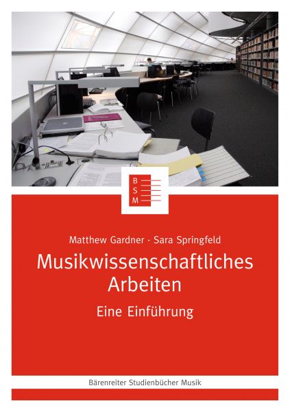 Musikwissenschaftliches Arbeiten