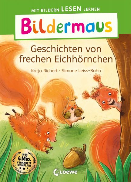 Bildermaus - Geschichten von frechen Eichhörnchen