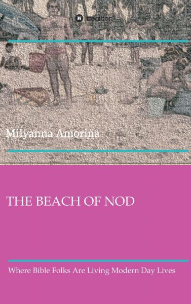 THE BEACH OF NOD