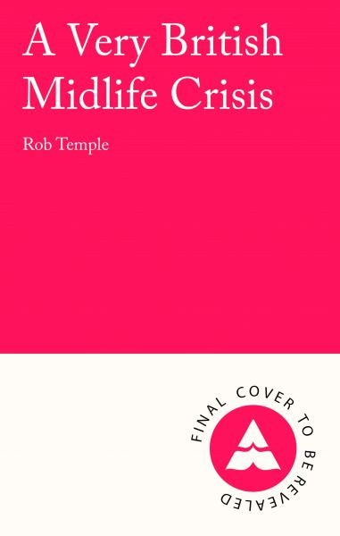 A Very British Midlife Crisis