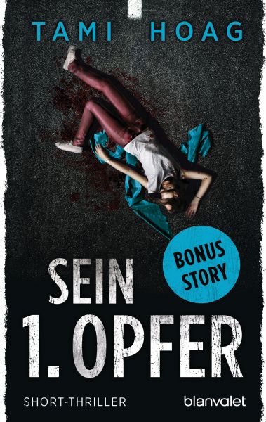 Sein 1. Opfer