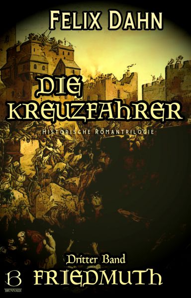 Die Kreuzfahrer. Band III