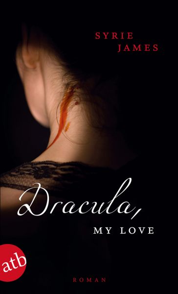 Cover Syrie James: Dracula, my love