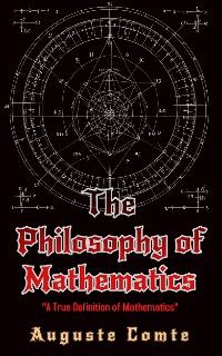 The Philosophy of Mathematics