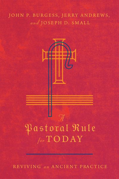 A Pastoral Rule for Today