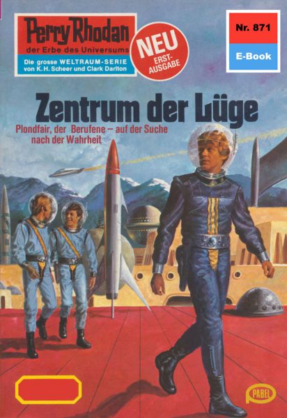 Perry Rhodan 871: Zentrum der Lüge