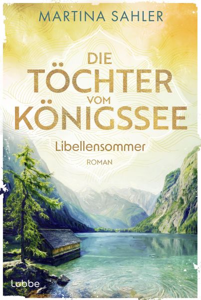 Die Töchter vom Königssee - Libellensommer