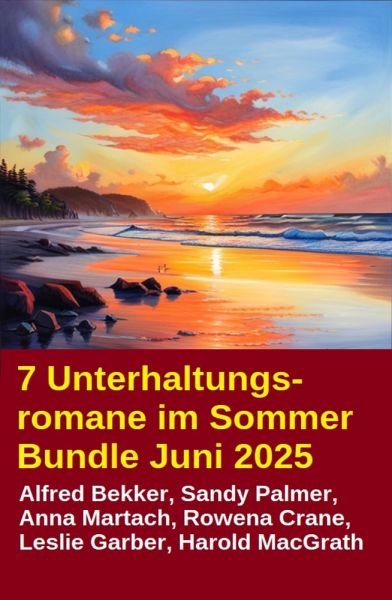 7 Unterhaltungsromane im Sommer Bundle Juni 2025