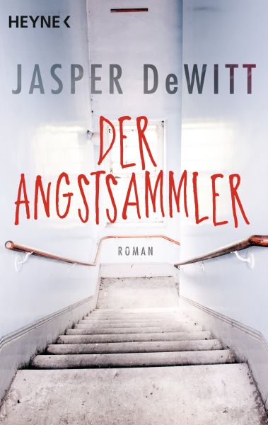 DeWitt J.,Der Angstsammler
