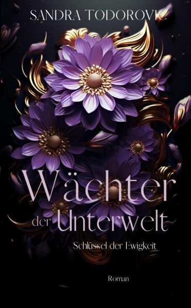 Cover Sandra Todorovic: Wächter der Unterwelt 1