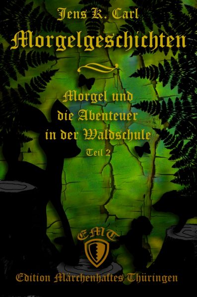Morgel und die Abenteuer in der Waldschule