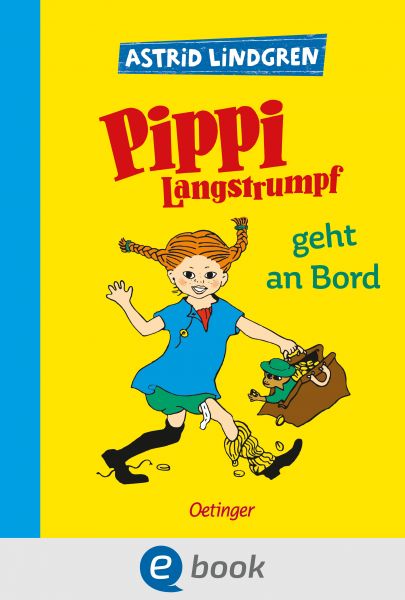 Pippi Langstrumpf 2. Pippi Langstrumpf geht an Bord