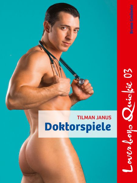 Loverboys Quickie 03: Doktorspiele