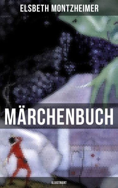 MÄRCHENBUCH (Illustriert)
