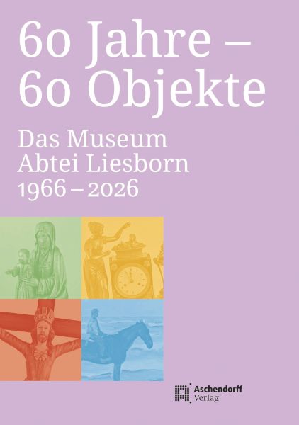 60 Jahre – 60 Objekte