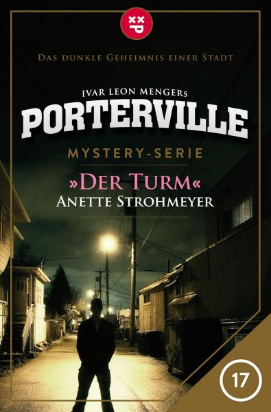 Porterville - Folge 17: Der Turm