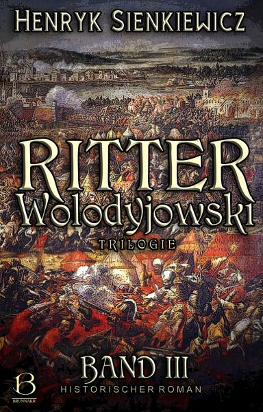Ritter Wolodyjowski. Band III