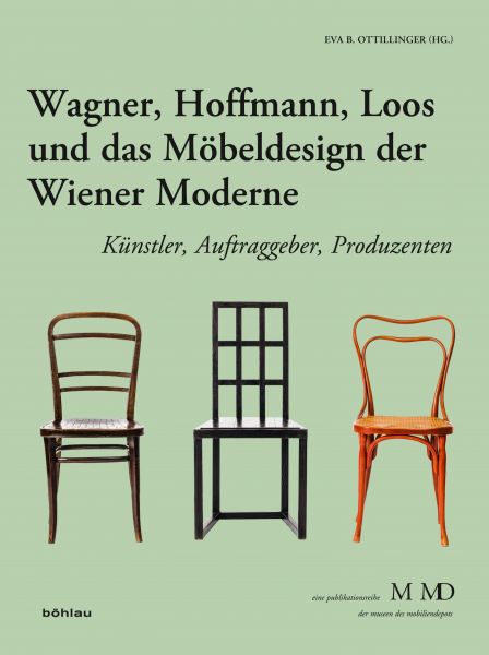 Wagner, Hoffmann, Loos und das Möbeldesign der Wiener Moderne