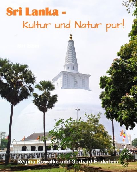Sri Lanka - Kultur und Natur pur