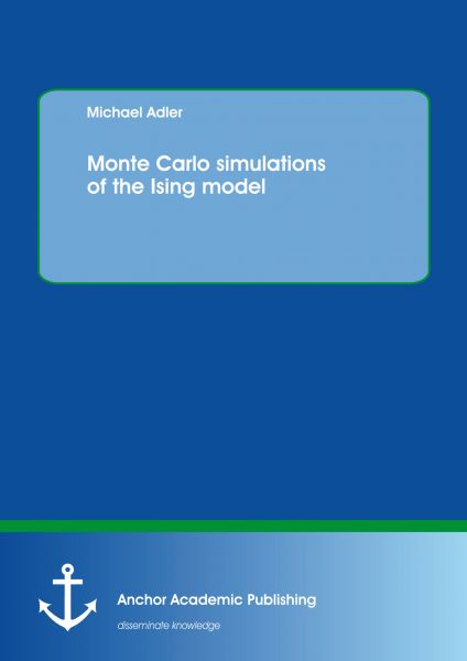 Monte Carlo simulations of the Ising model