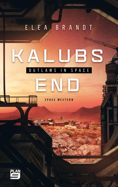 Cover Elea Brandt: Kalubs End (Outlaws in Space)