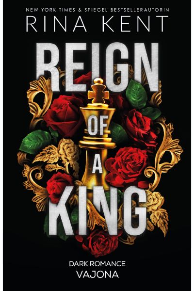 Reign of a King