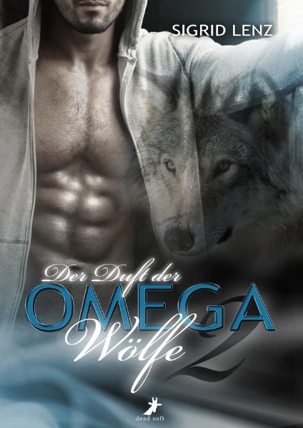 Der Duft der Omega-Wölfe 2