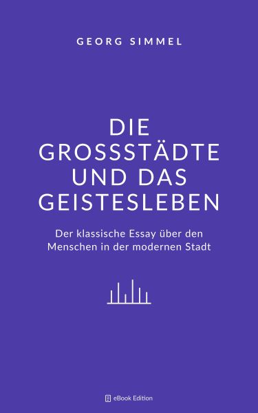 Die Großstädte und das Geistesleben