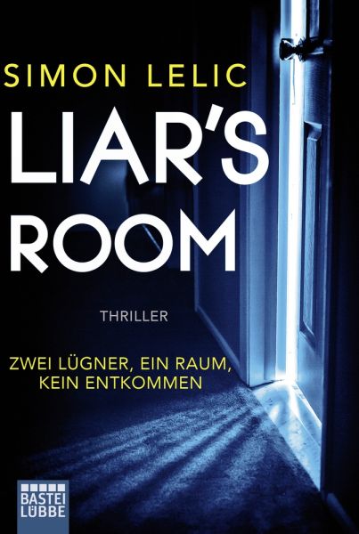 Liar's Room - Zwei Lügner, ein Raum, kein Entkommen