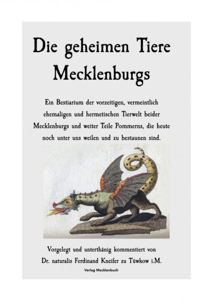 Die geheimen Tiere Mecklenburgs