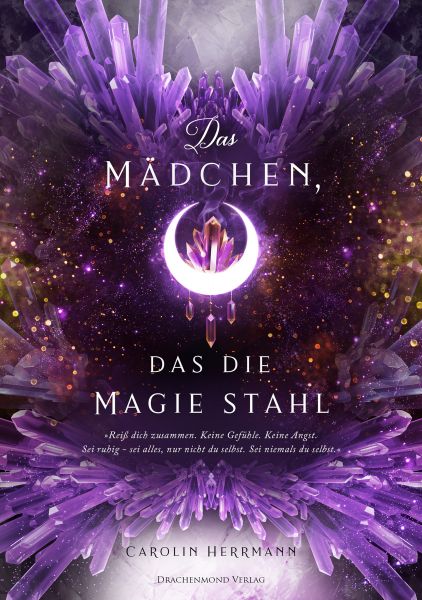 Das Mädchen, das die Magie stahl