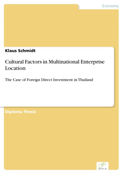 Cultural Factors in Multinational Enterprise Location