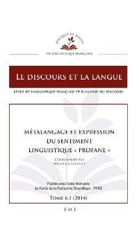 Métalangage et expression du sentiment linguistique "profane"