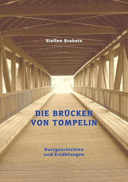 Die Brücken von Tompelin