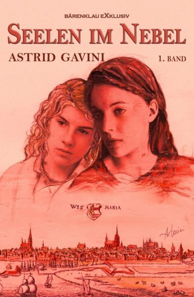 Seelen im Nebel – Historischer Roman, Band 1