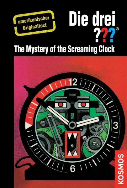 The Three Investigators and the Mystery of the Screaming Clock