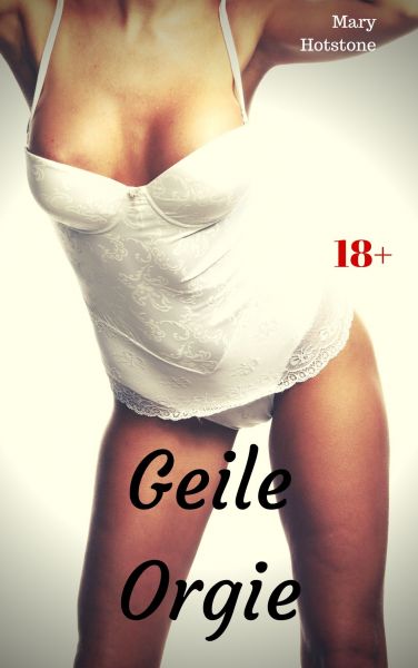 Geile Orgie