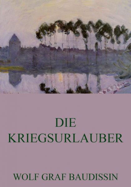 Die Kriegsurlauber