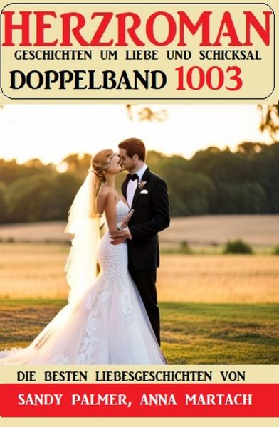 Herzroman Doppelband 1003