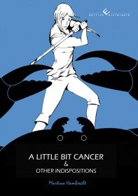 A little bit cancer & other indispositions