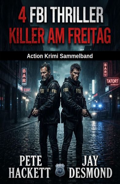 4 FBI Thriller: Killer am Freitag