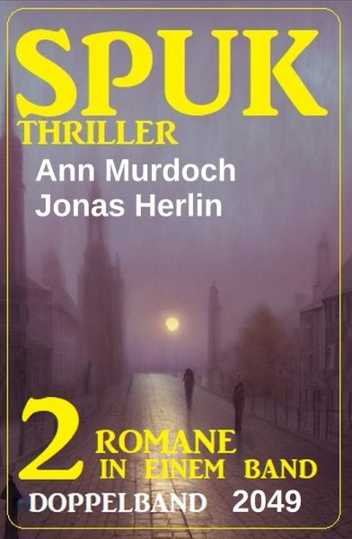 Spuk Thriller Doppelband 2049